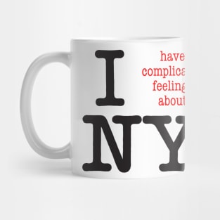 I Have Complicated Feelings About NY Mug